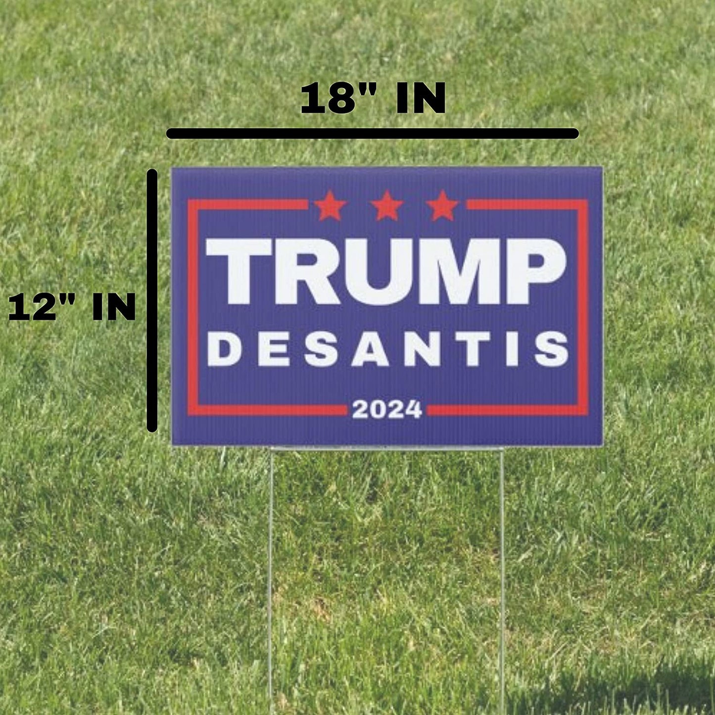 Trump Desantis 2024 Yard Sign | Donald Trump and Ron Desantis 18" x 12" Lawn Sign with Metal Stake