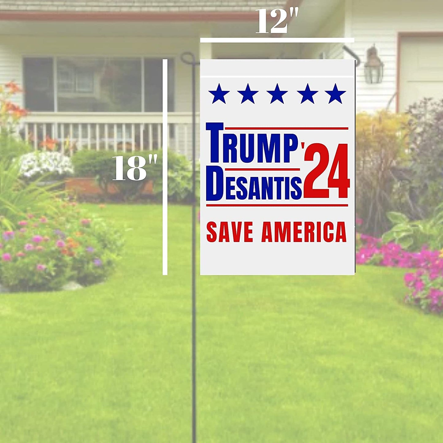 Trump and Desantis '24 Save America Garden Flag | 12"x18" Donald Trump Ron Desantis 2024 Yard Sign - 2 Flags