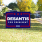 Desantis '24 Yard Sign | Ron Desantis for President 2024 Corrugated Lawn Sign with Metal Stake