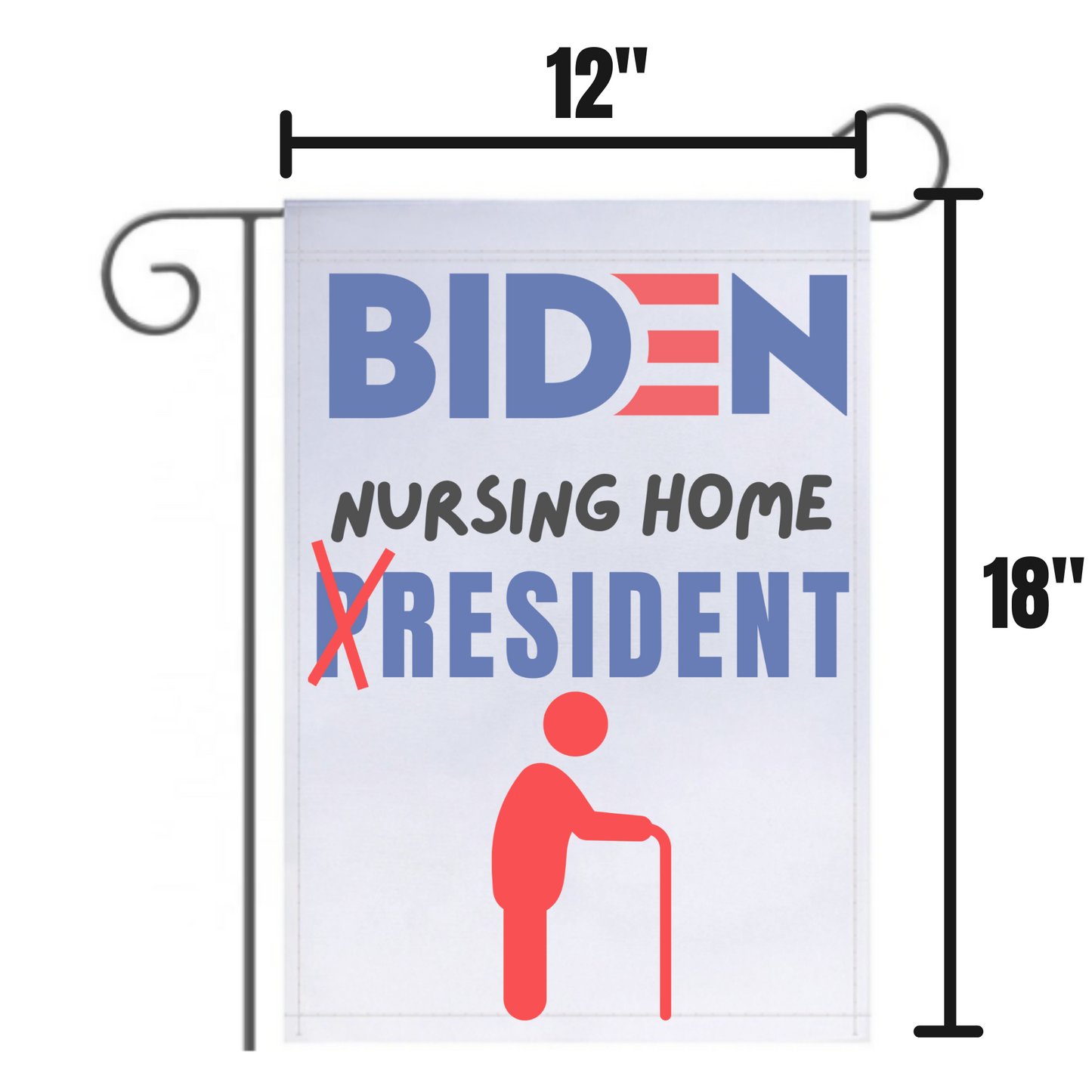 Pesky Patriot Joe Biden Nursing Home Resident Garden Flag | Funny Anti Biden 12x18 Double-Sided Flag Banner for Lawn and Garden | Great Gift Idea for Trump Supporter Republicans