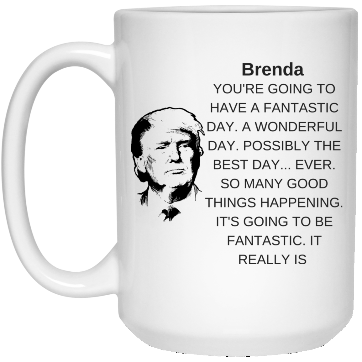 TRUMP MUG BRENDA White Mug