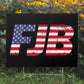 FJB Yard Sign