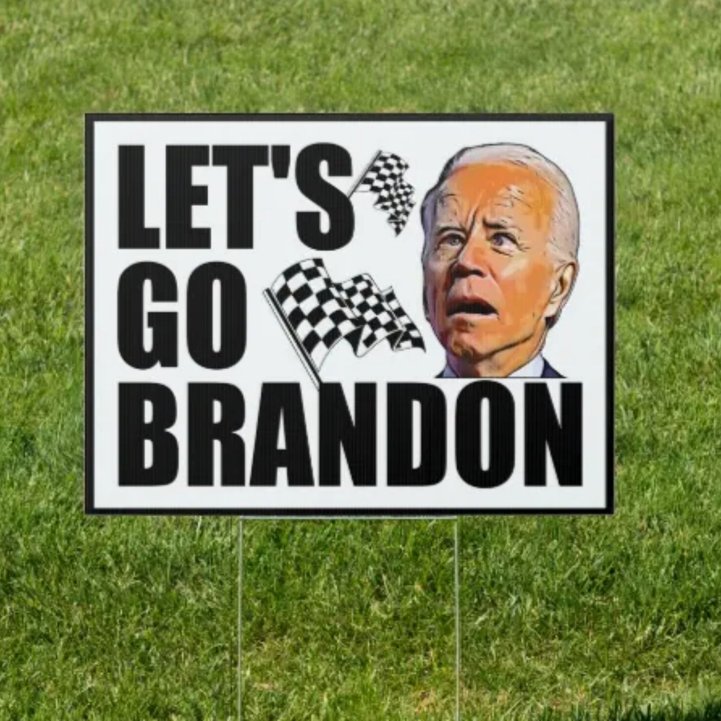 Let's Go Brandon Yard Sign