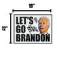 Let's Go Brandon Yard Sign - 2 Pieces