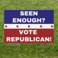 Seen Enough Vote Republican 2022 Yard Sign | Made In USA 12 X 18” Yard Decoration | Let’s Go Brandon Double Sided Midterm Election Republican Garden Sign