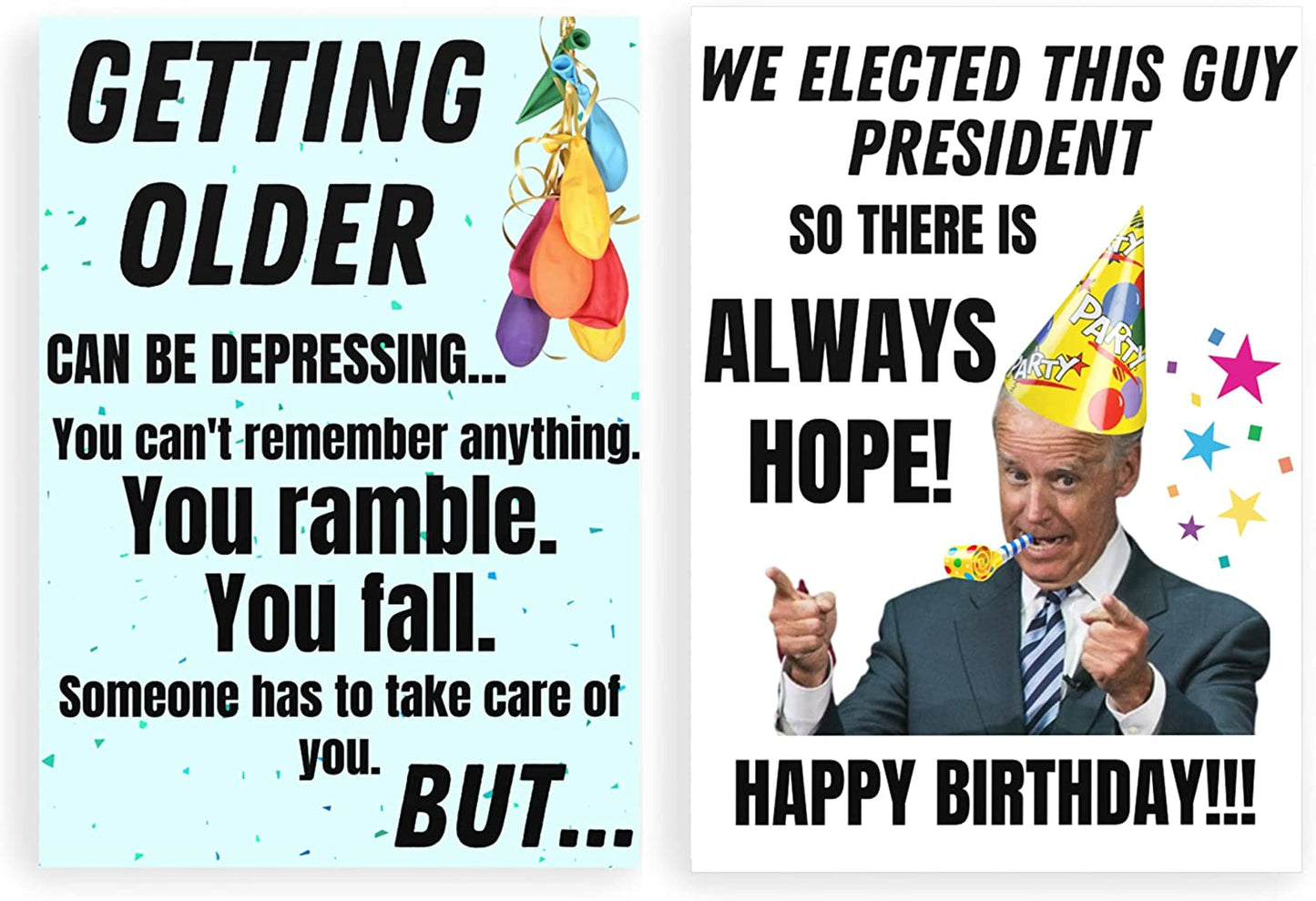 Funny Joe Biden Birthday Card for Getting Older