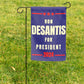 Pesky Patriot Ron DeSantis Outdoor Garden Flag | Pro DeSantis12x18 Double-Sided Flag Banner for Lawn and Garden | DeSantis 2024 Republican Garden Flag