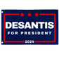 DeSantis '24 Flag | 3'X5' Ron DeSantis for President 2024 Flag with Grommets