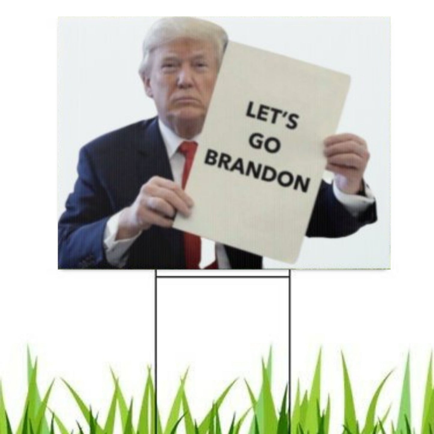 Let's Go Brandon Yard Sign