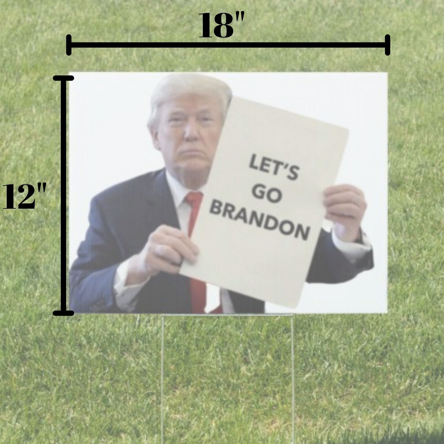 Let's Go Brandon Yard Sign