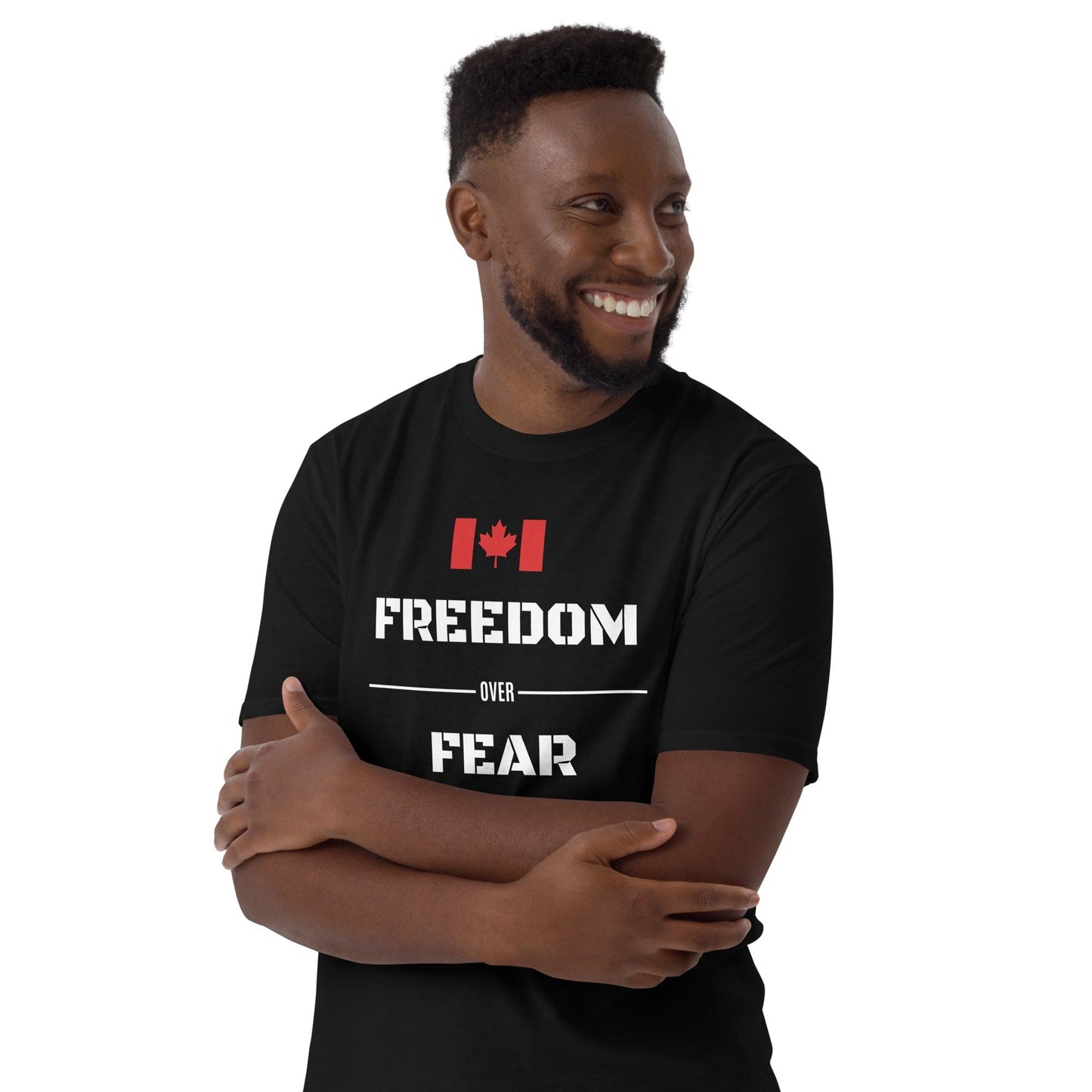 Canada Freedom Over Fear T-Shirt