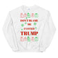 Don't Blame Me I Voted Trump Ugly Christmas Sweater